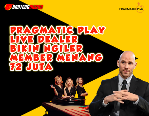Pragmatic Play Live Dealer Bikin Ngiler, Member Menang 72 Juta Rupiah